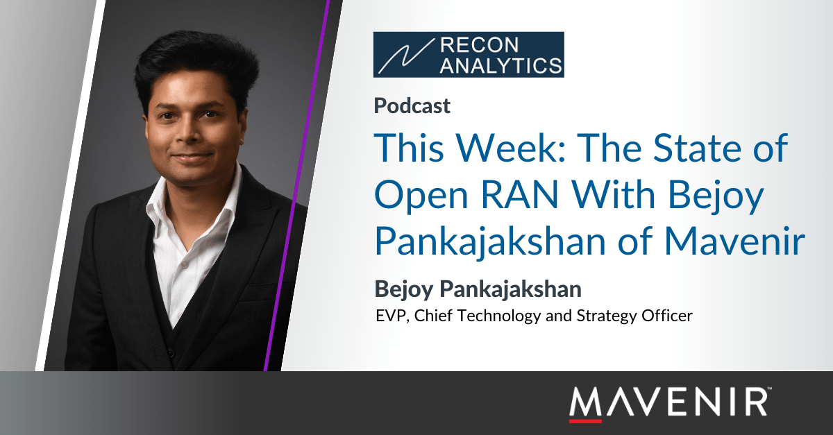 The State of Open RAN With Bejoy Pankajakshan of Mavenir