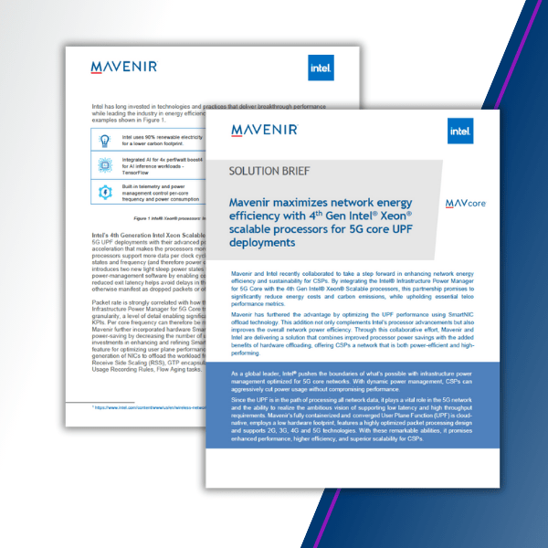 Mavenir Maximizes Network Energy Efficiency With 4th Gen Intel® Xeon® Scalable Processors for 5G Core UPF Deployments