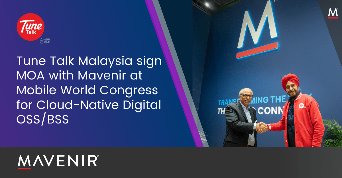 Tune Talk Malaysia sign MoA with Mavenir at Mobile World Congress for Cloud-Native Digital OSSBSS